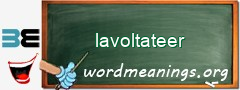 WordMeaning blackboard for lavoltateer